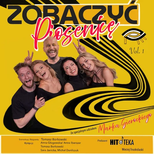 Spektakl Zobaczyć Piosenkę
