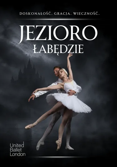 Jezioro łabędzie - United Ballet London